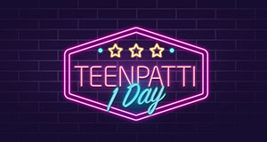 TEENPATTI 1 DAY